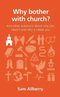 Cover: 9781909559141 | Why Bother with Church? | Sam Allberry | Taschenbuch | Englisch | 2016