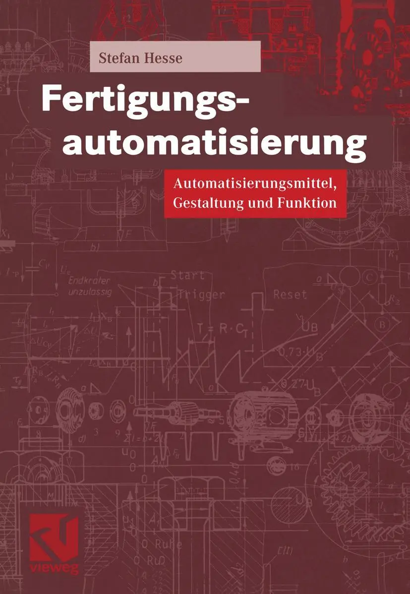 Cover: 9783528039141 | Fertigungsautomatisierung | Stefan Hesse | Taschenbuch | x | Deutsch Cover: 9783528039141 | Fertigungsautomatisierung | Stefan Hesse | Taschenbuch | x | Deutsch