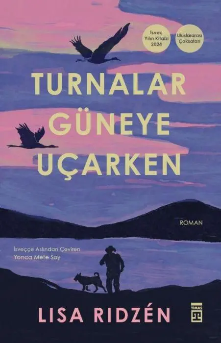 Cover: 9786050849141 | Turnalar Güneye Ucarken | Lisa Ridzen | Taschenbuch | Türkisch | 2025
