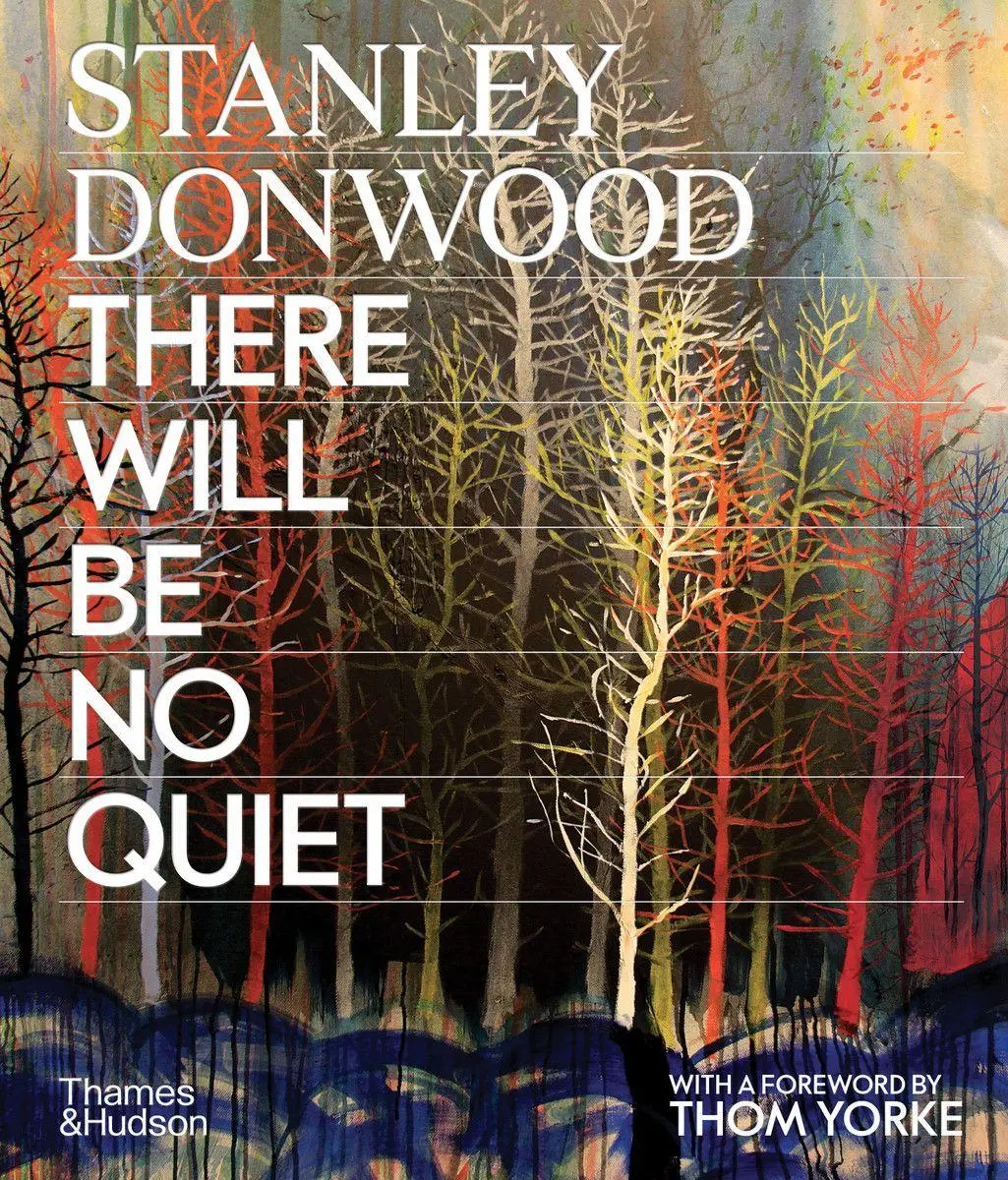 Cover: 9780500299241 | Stanley Donwood: There Will Be No Quiet | Stanley Donwood | Buch