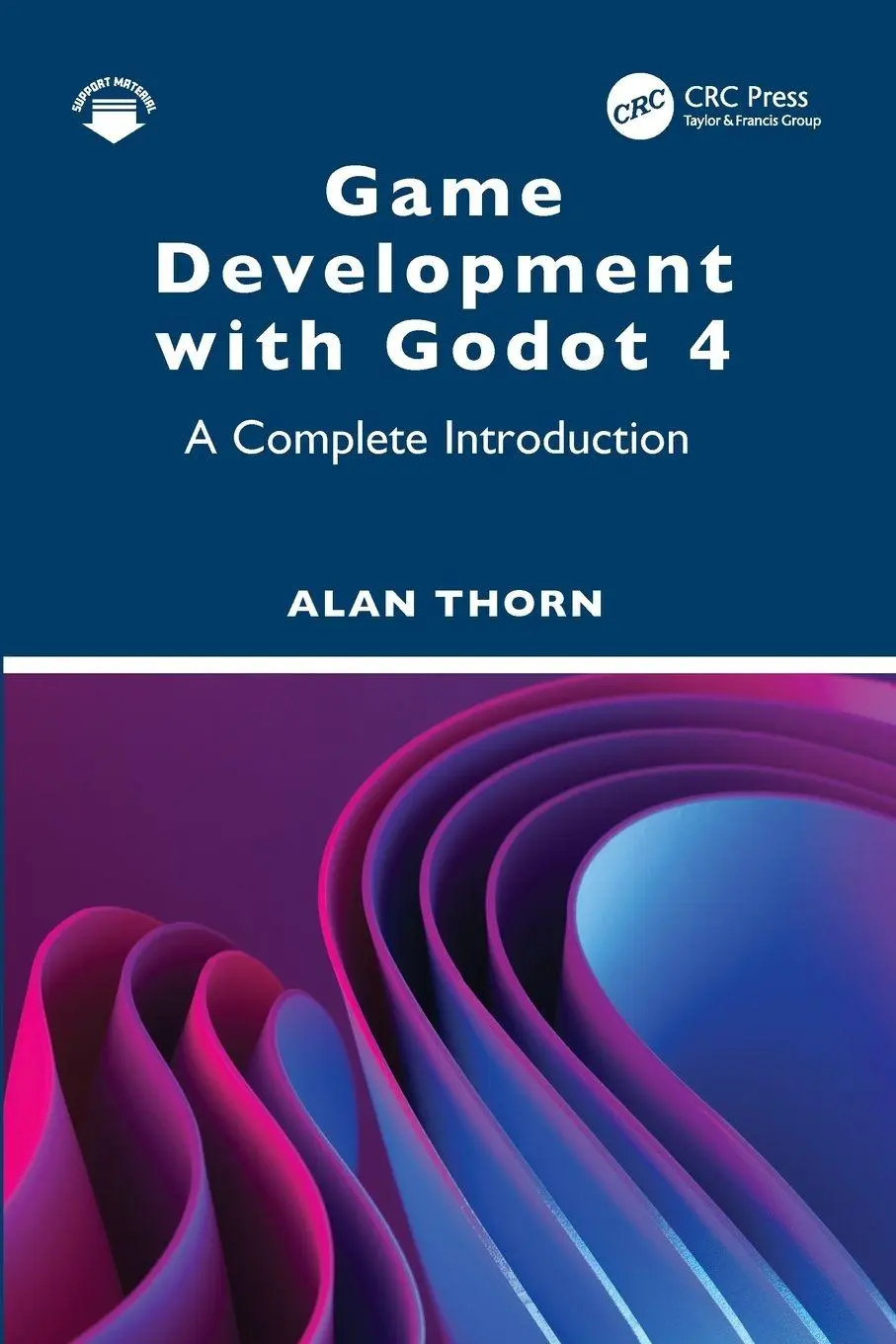 Cover: 9781032759241 | Game Development with Godot 4 | A Complete Introduction | Alan Thorn