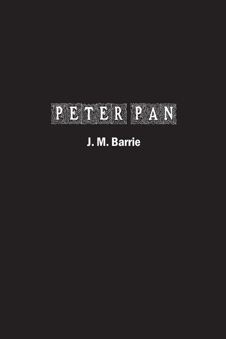 Cover: 9781774819241 | Peter Pan | J M Barrie | Taschenbuch | Englisch | 2024