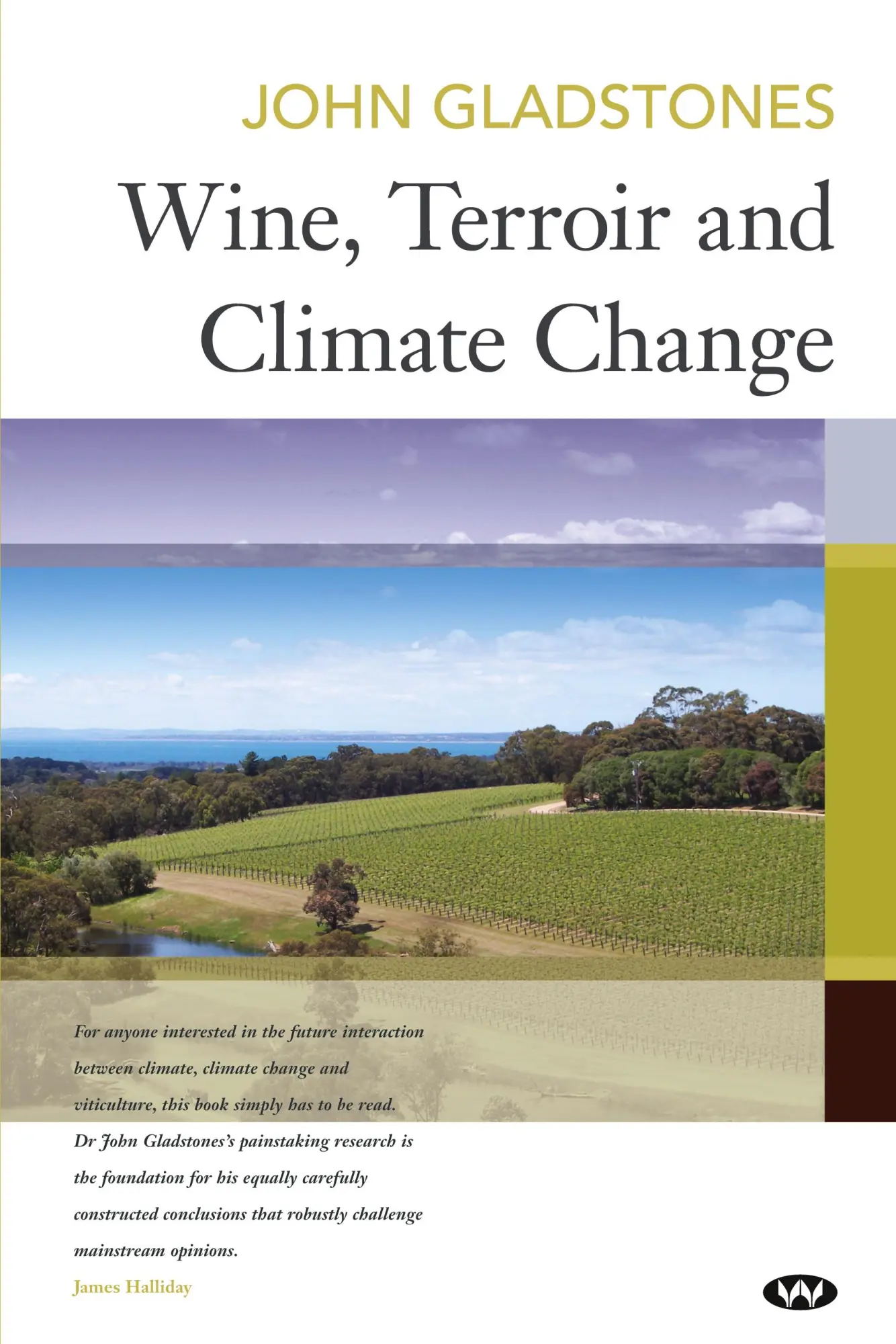 Cover: 9781862549241 | Wine, Terroir and Climate Change | John Gladstones | Taschenbuch