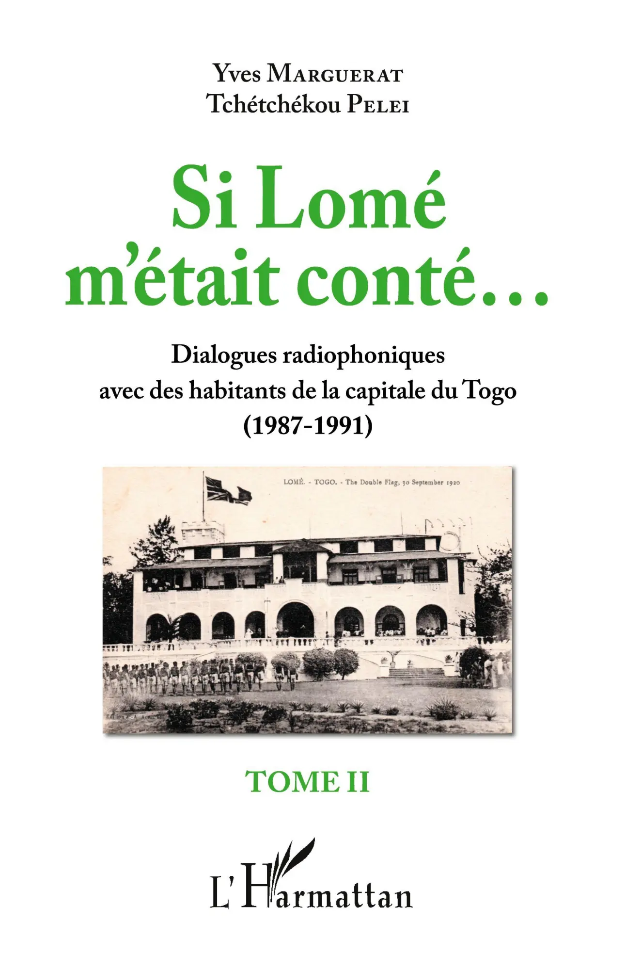 Cover: 9782343139241 | Si Lomé m'était conté... Tome II | Yves Marguerat (u. a.) | Buch