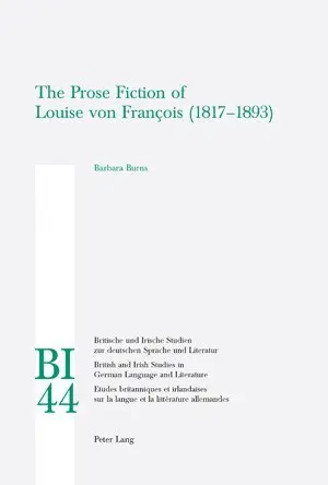 Cover: 9783039109241 | The Prose Fiction of Louise von François (1817-1893) | Barbara Burns