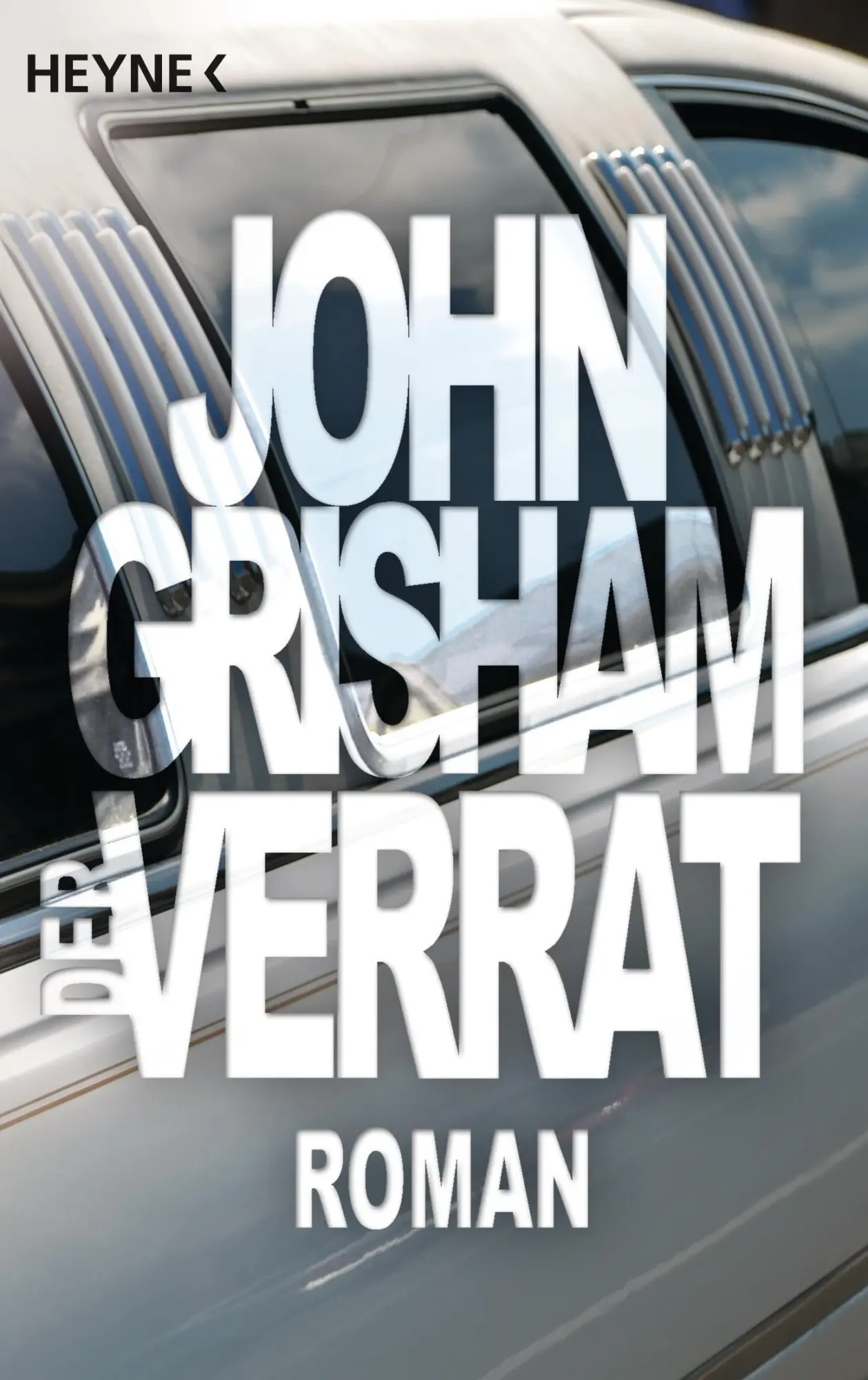 Cover: 9783453169241 | Der Verrat | John Grisham | Taschenbuch | 432 S. | Deutsch | 2000
