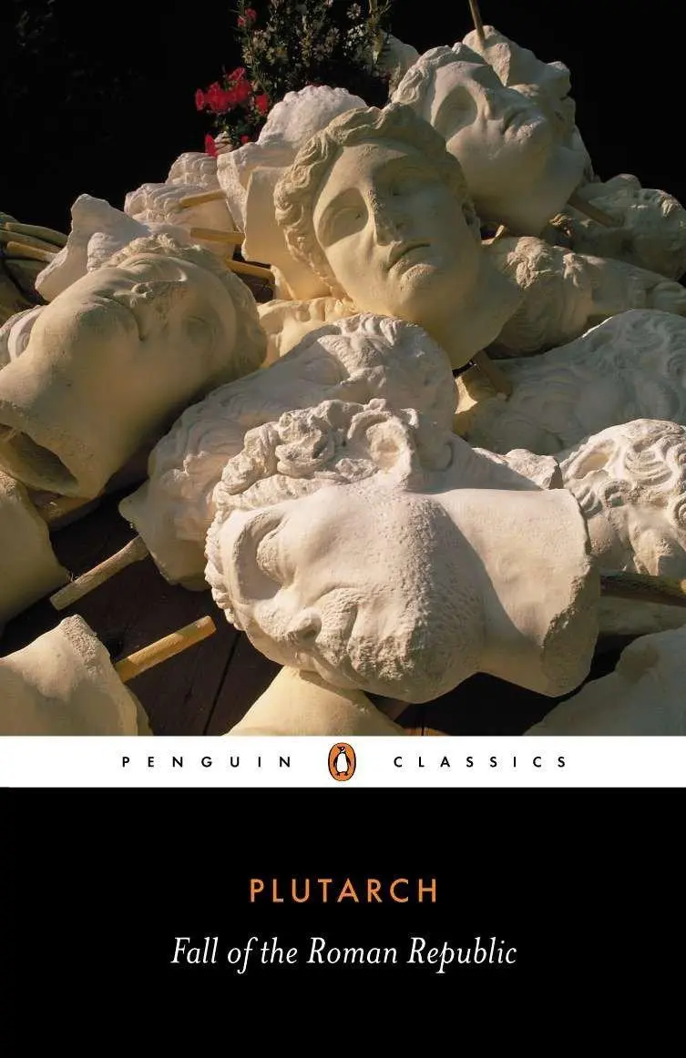 Cover: 9780140449341 | The Fall of the Roman Republic | Six Lives | Plutarch | Taschenbuch