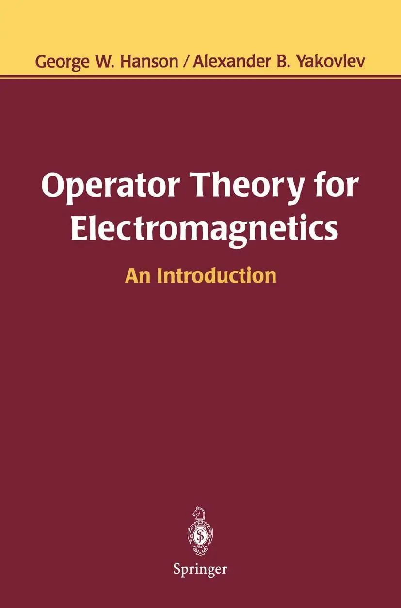 Cover: 9781441929341 | Operator Theory for Electromagnetics | An Introduction | Taschenbuch