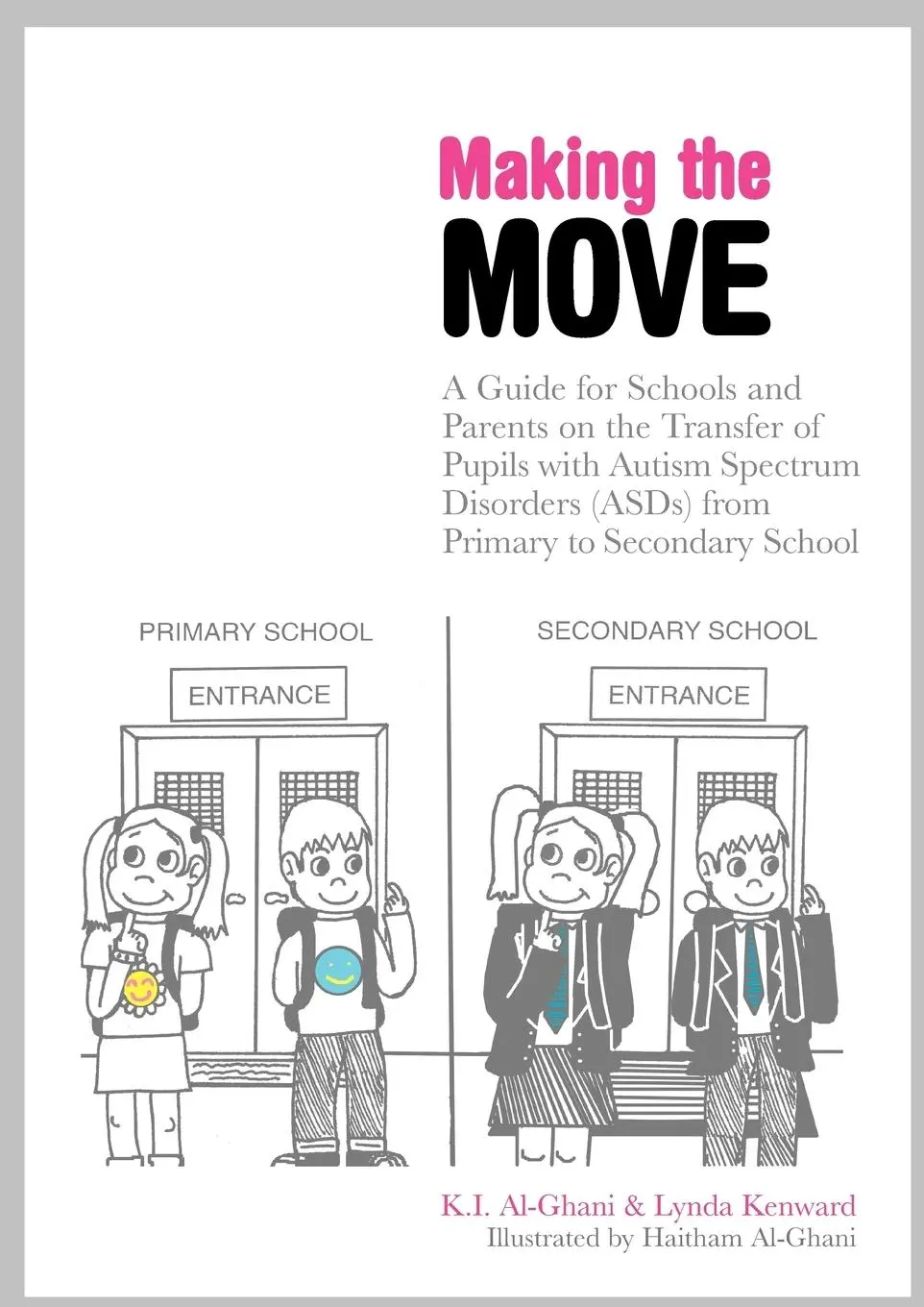 Cover: 9781843109341 | Making the Move | K. I. Al-Ghani | Taschenbuch | Englisch | 2009