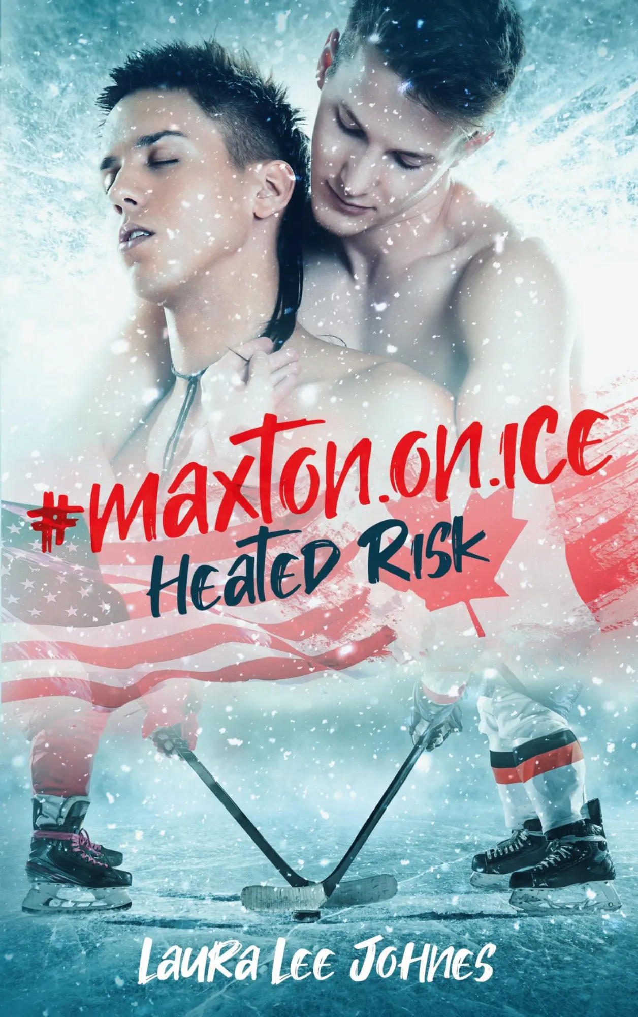 Cover: 9783695719341 | #maxton.on.ice | Heated Risk | Laura Lee Johnes | Taschenbuch | 304 S.