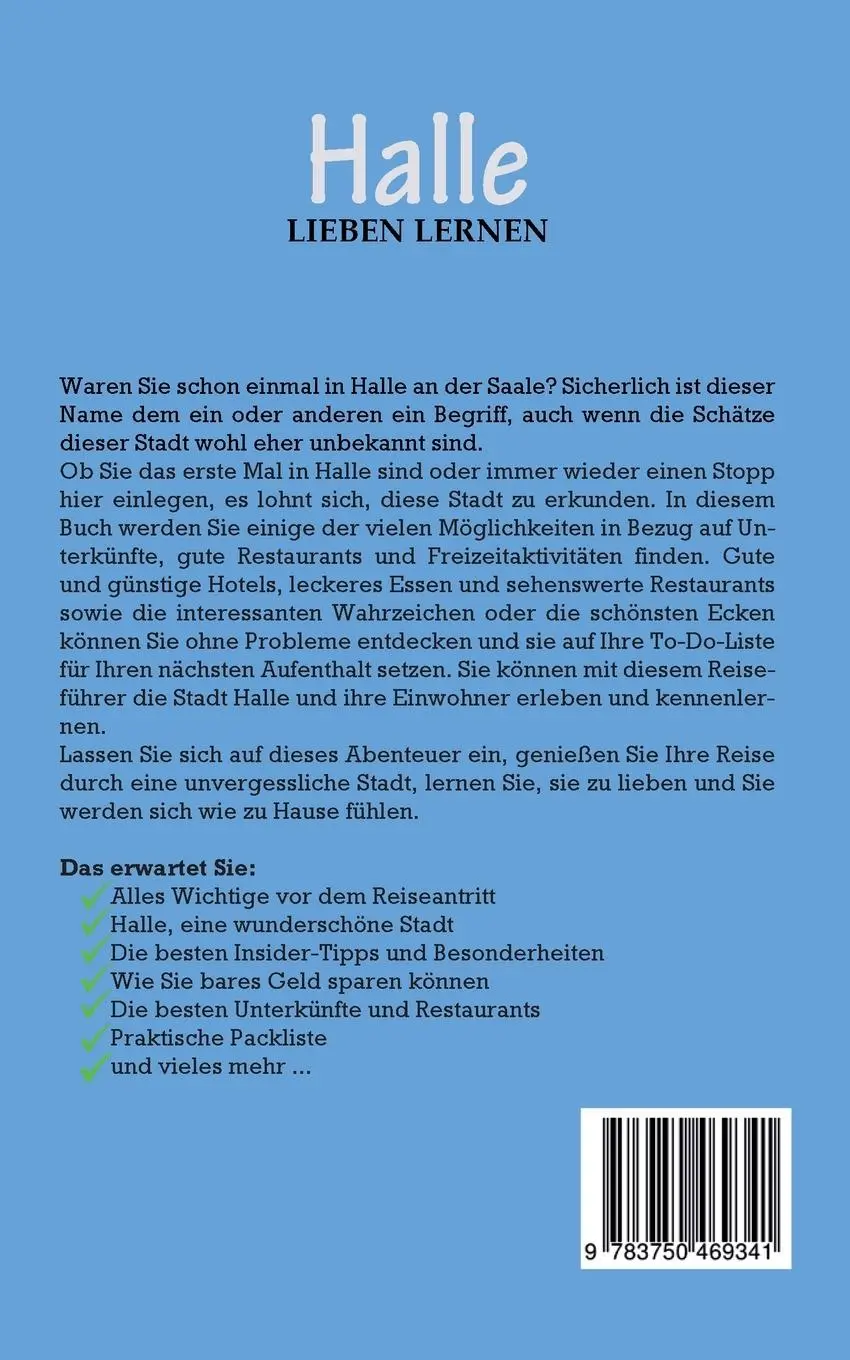 Rückseite: 9783750469341 | Halle lieben lernen: Der perfekte Reiseführer für einen...