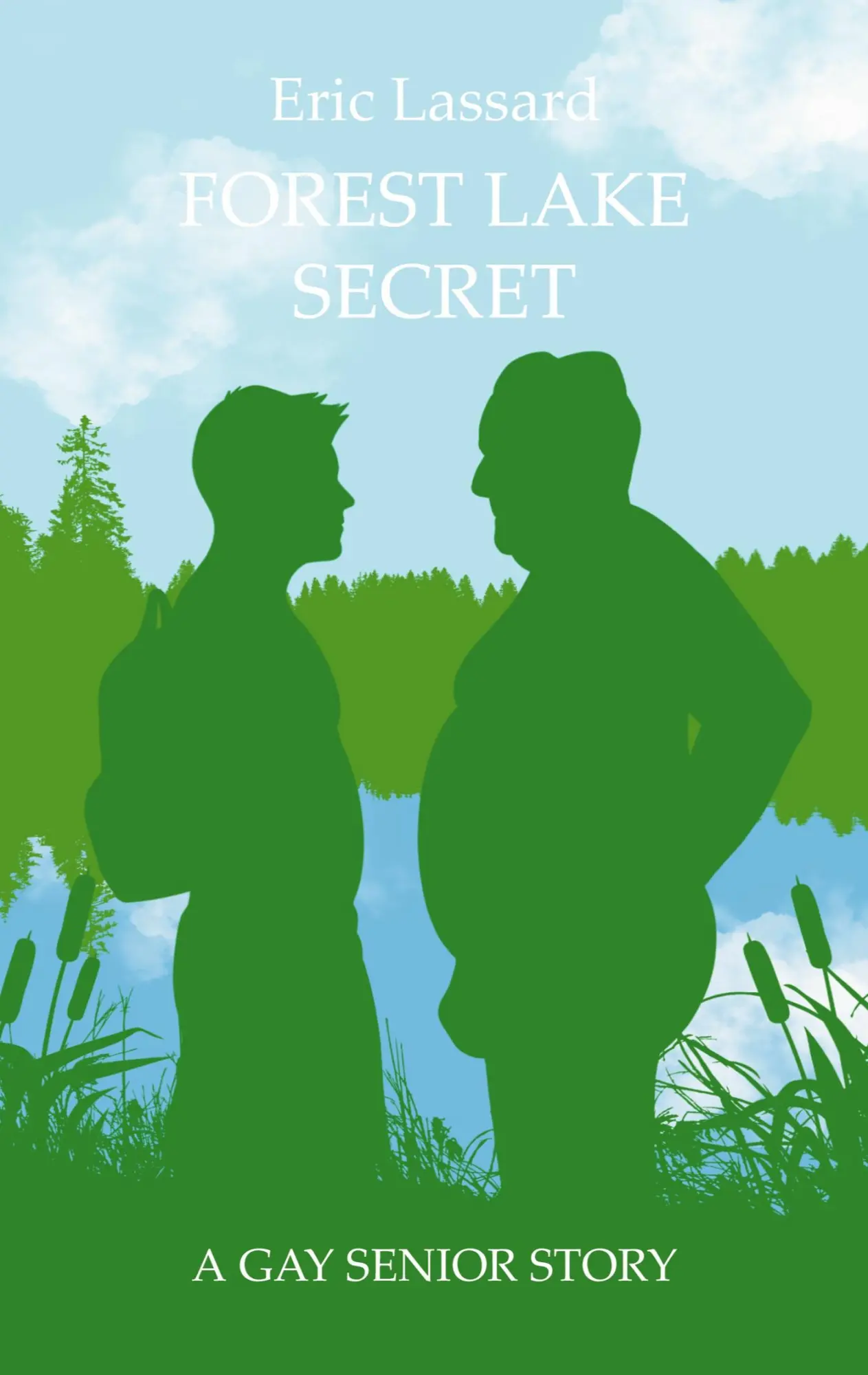 Cover: 9783758319341 | Forest Lake Secret | A Gay Senior Story | Eric Lassard | Taschenbuch