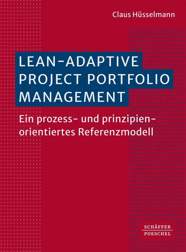 Cover: 9783791059341 | Lean-Adaptive Project Portfolio Management | Claus Hüsselmann | Buch