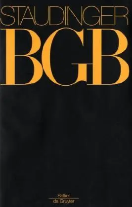 Cover: 9783805909341 | J. von Staudingers Kommentar zum Bürgerlichen Gesetzbuch mit...