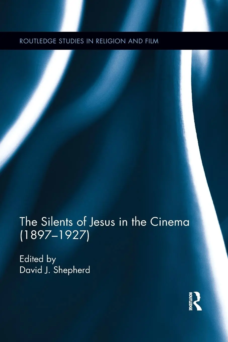 Cover: 9780367869441 | The Silents of Jesus in the Cinema (1897-1927) | David Shepherd | Buch