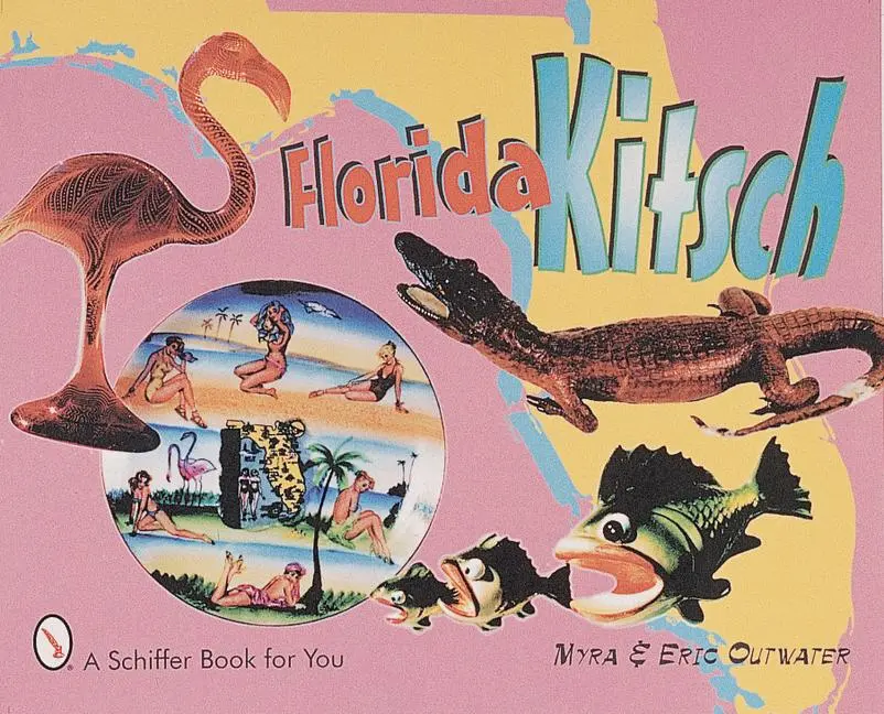 Cover: 9780764309441 | Florida Kitsch | Outwater | Taschenbuch | Englisch | 1999