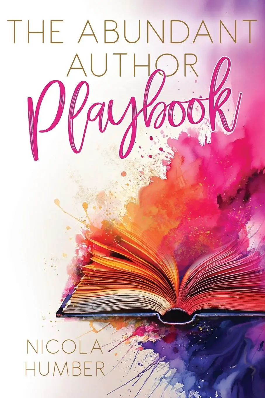 Cover: 9781916529441 | The Abundant Author Playbook | Nicola Humber | Taschenbuch | Englisch