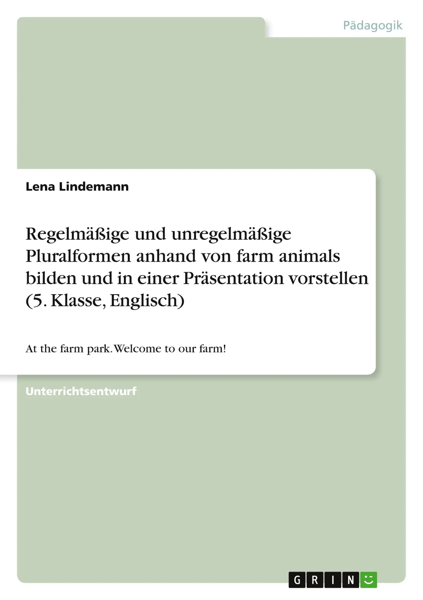 Cover: 9783346399441 | Regelmäßige und unregelmäßige Pluralformen anhand von farm animals...