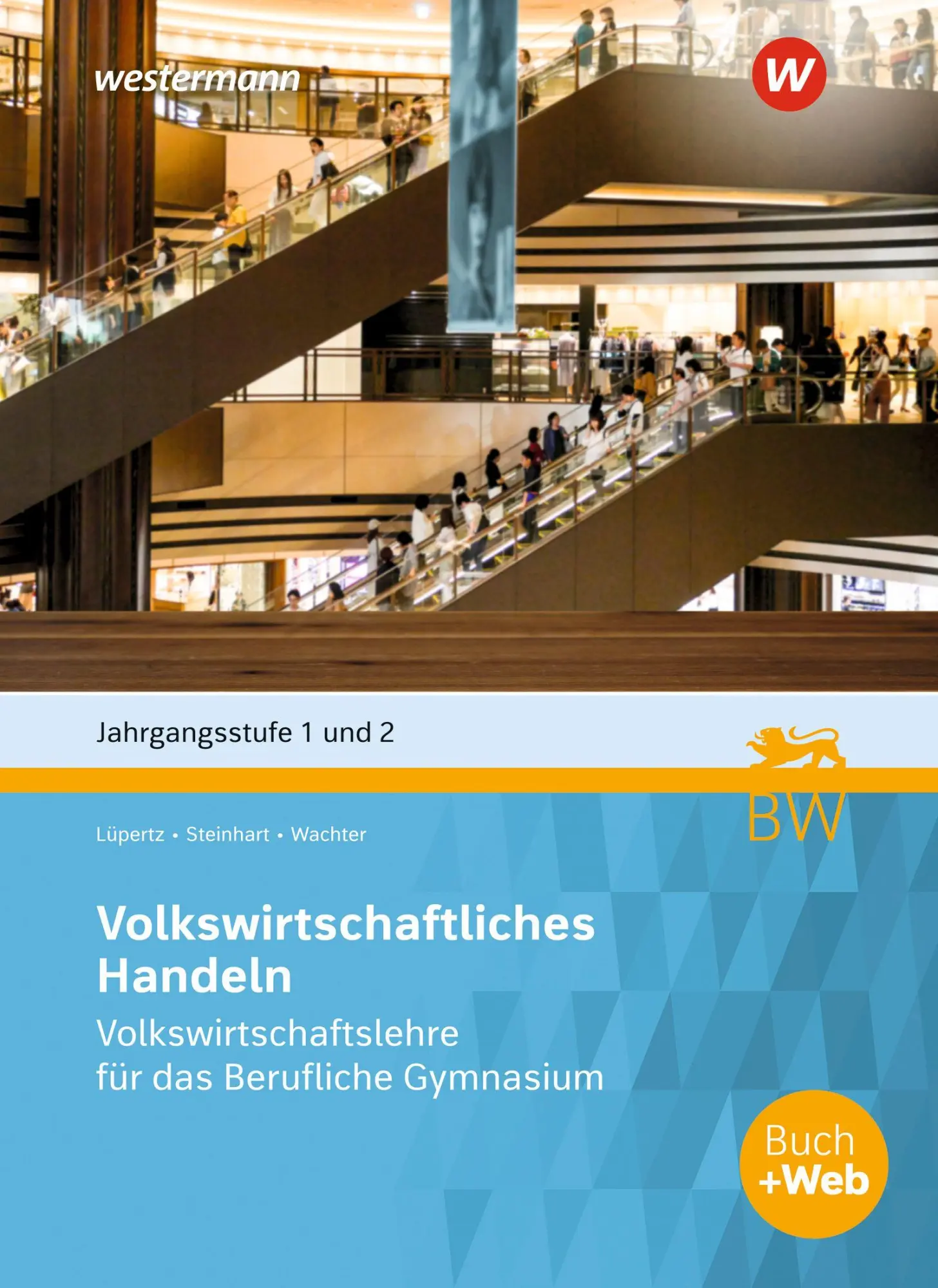 Cover: 9783427029441 | Volkswirtschaftslehre für das Berufliche Gymnasium in...