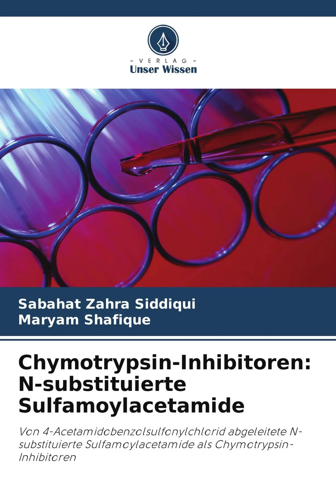 Cover: 9786209929441 | Chymotrypsin-Inhibitoren: N-substituierte Sulfamoylacetamide | Buch