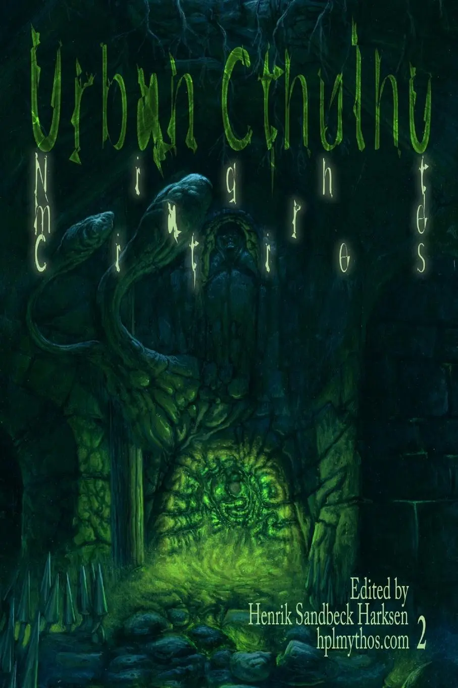 Cover: 9788799499441 | Urban Cthulhu | Nightmare Cities | Henrik Sandbeck Harksen (u. a.)