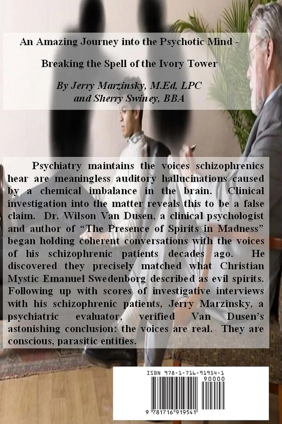 Rückseite: 9781716919541 | AN AMAZING JOURNEY INTO THE PSYCHOTIC MIND - BREAKING THE SPELL OF...