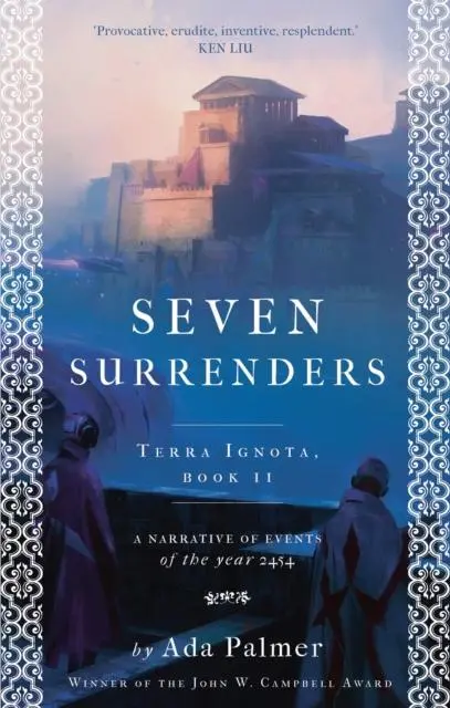 Cover: 9781786699541 | Seven Surrenders | Ada Palmer | Taschenbuch | 468 S. | Englisch | 2018