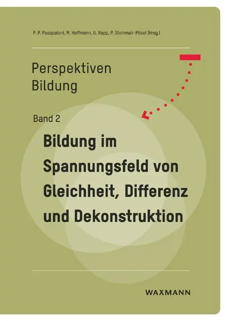 Cover: 9783830949541 | Bildung im Spannungsfeld von Gleichheit, Differenz und Dekonstruktion