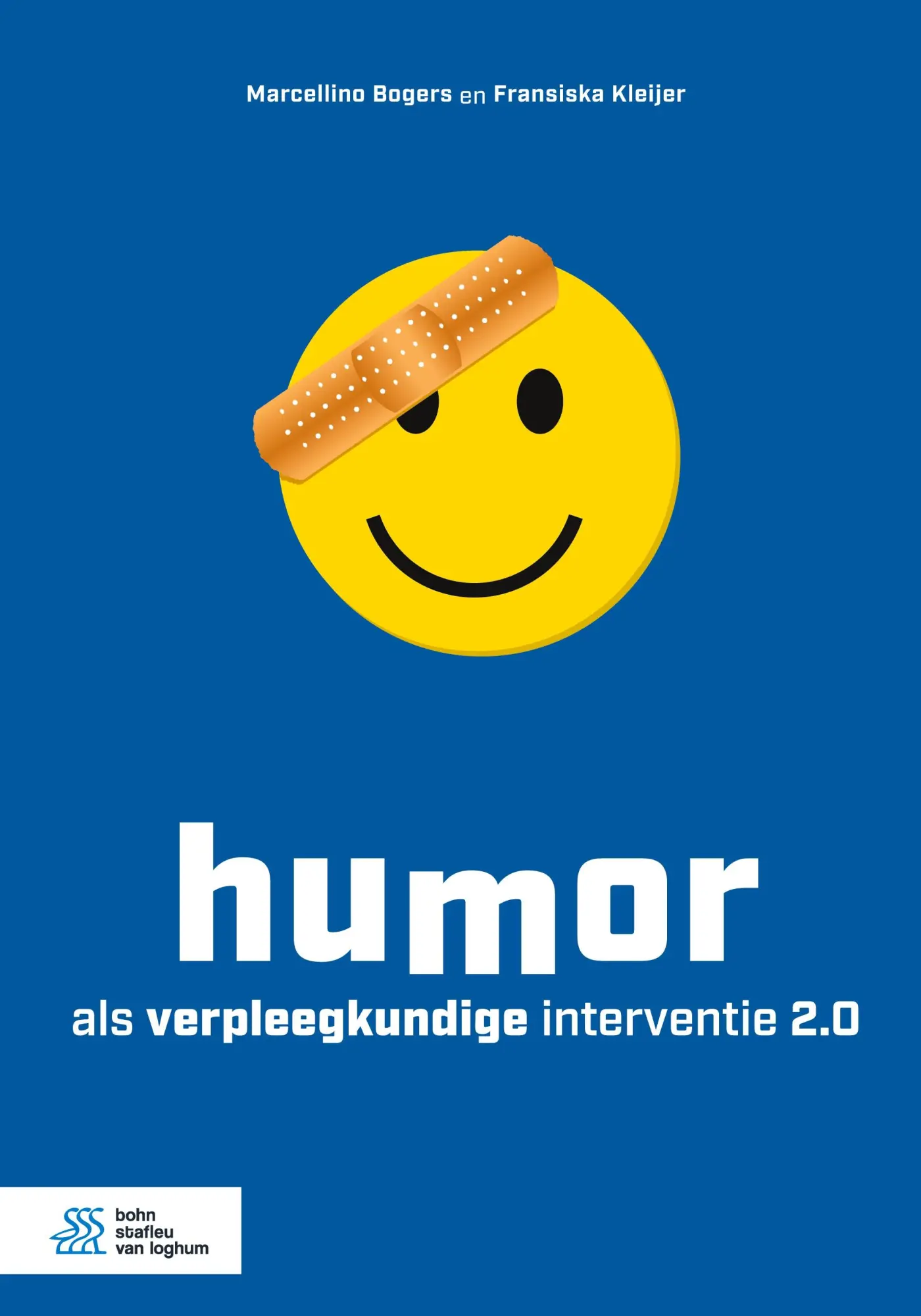 Cover: 9789036819541 | Humor als verpleegkundige interventie 2.0 | Fransiska Kleijer (u. a.)