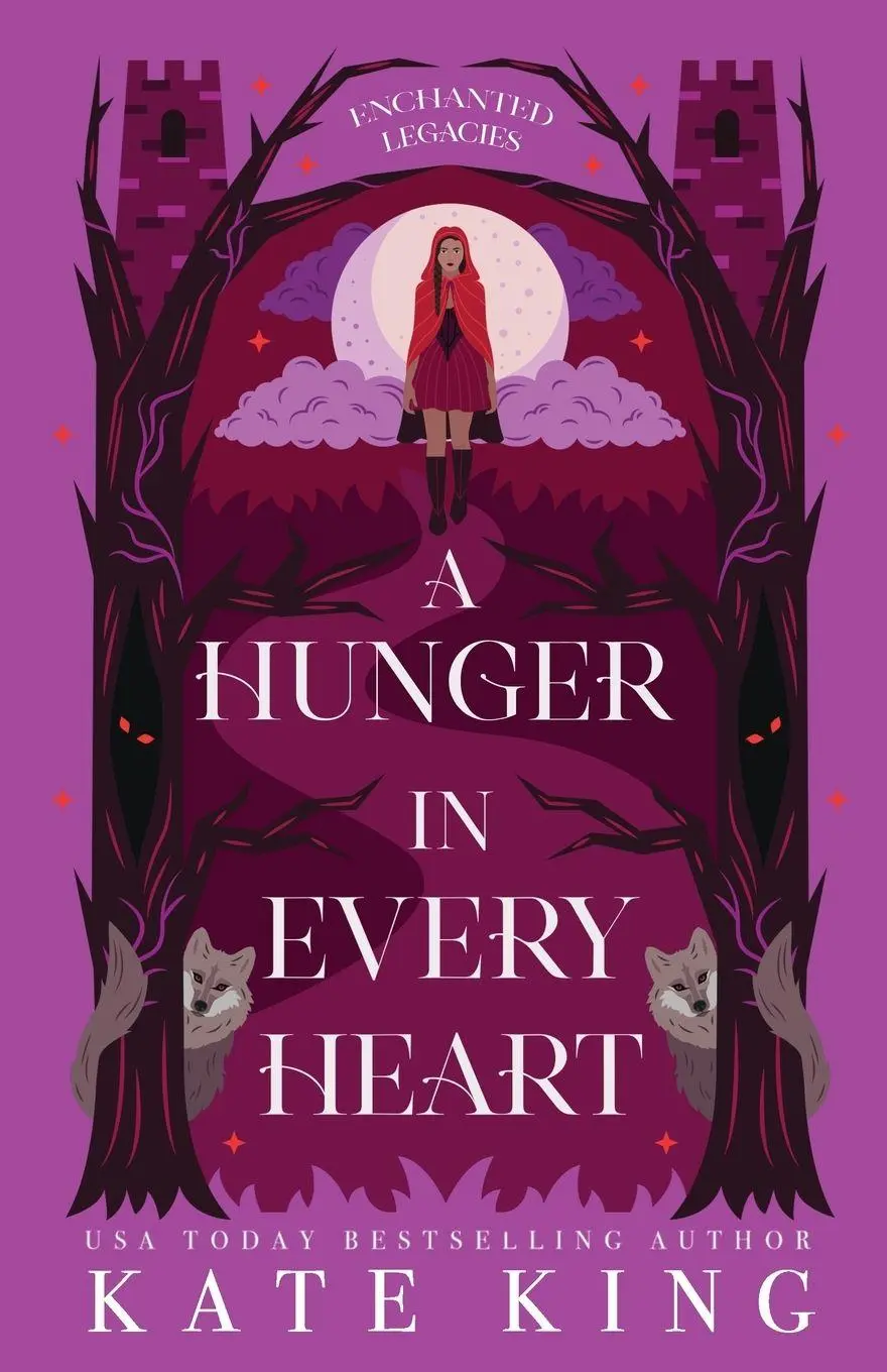 Cover: 9798993349541 | A Hunger in Every Heart | Kate King | Taschenbuch | Enchanted Legacies