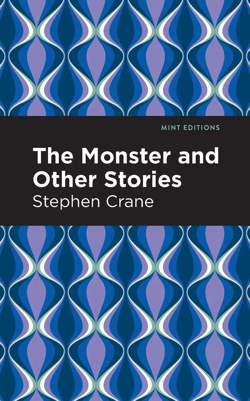 Cover: 9781513269641 | The Monster and Other Stories | Stephen Crane | Taschenbuch | Englisch