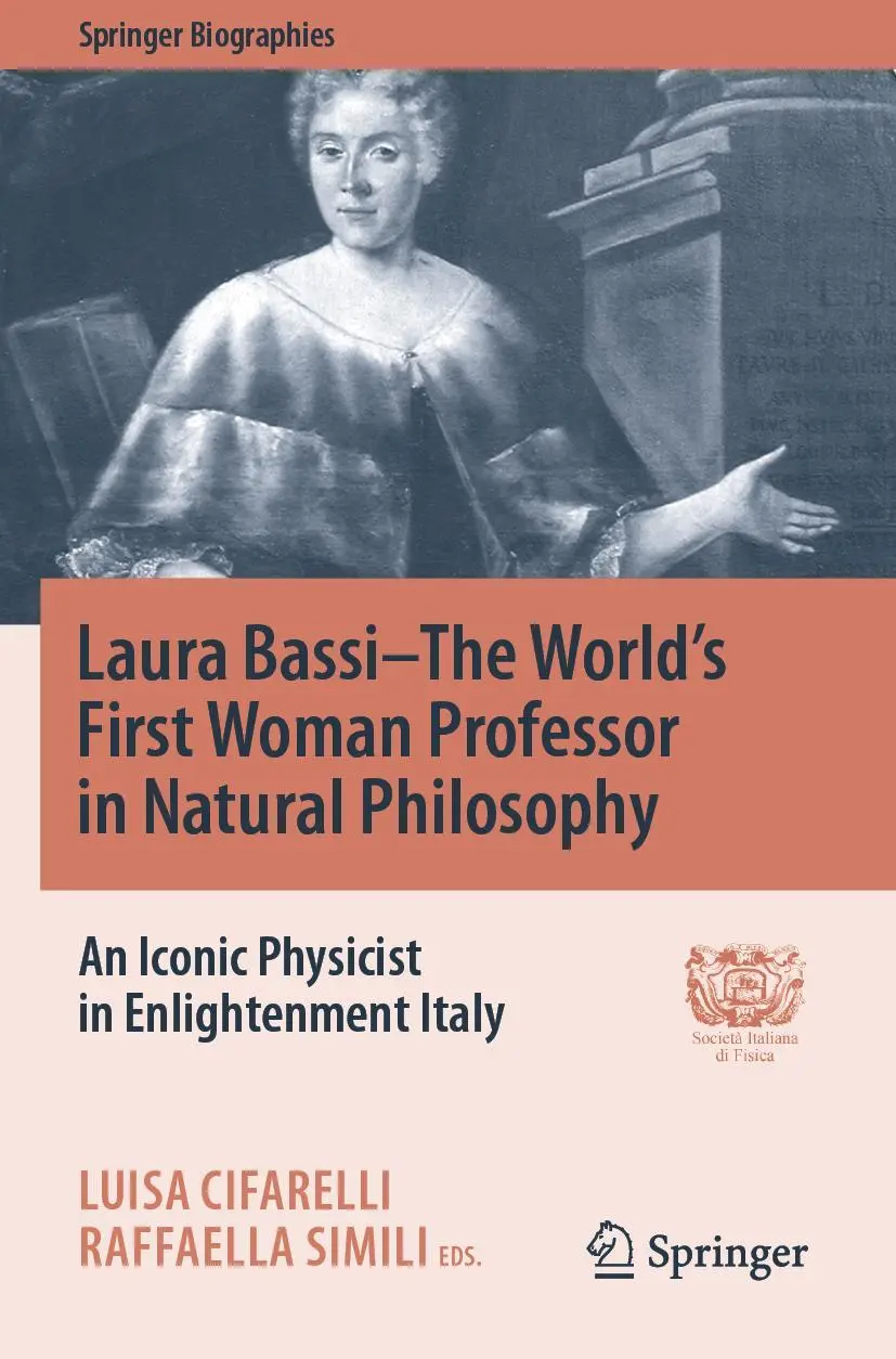 Cover: 9783030539641 | Laura Bassi-The World's First Woman Professor in Natural Philosophy