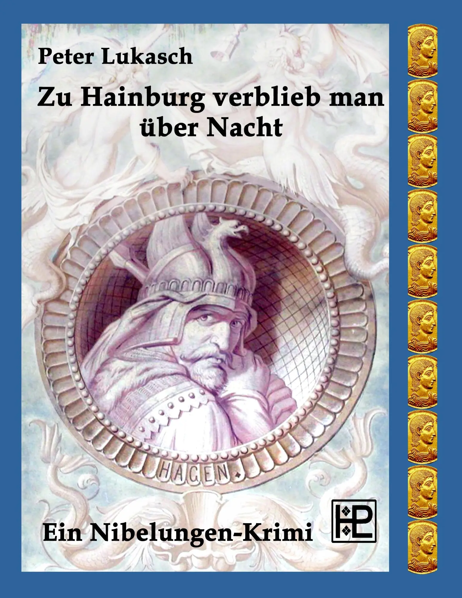 Cover: 9783734769641 | Zu Hainburg verblieb man über Nacht | Ein Nibelungen-Krimi | Lukasch