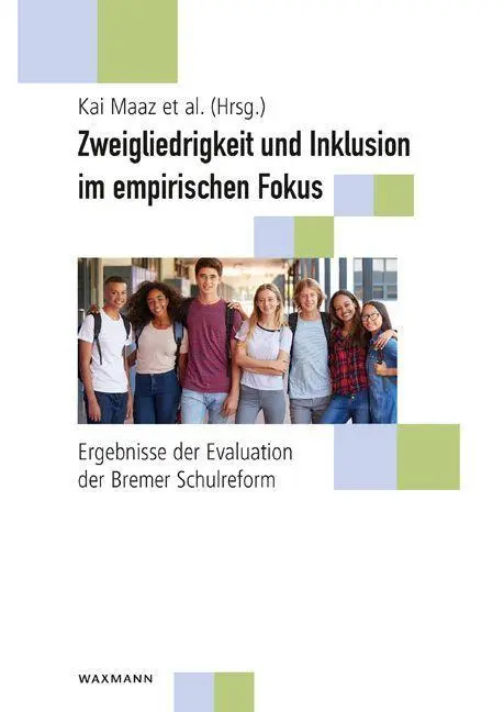 Cover: 9783830939641 | Zweigliedrigkeit und Inklusion im empirischen Fokus | Kai Maaz | Buch