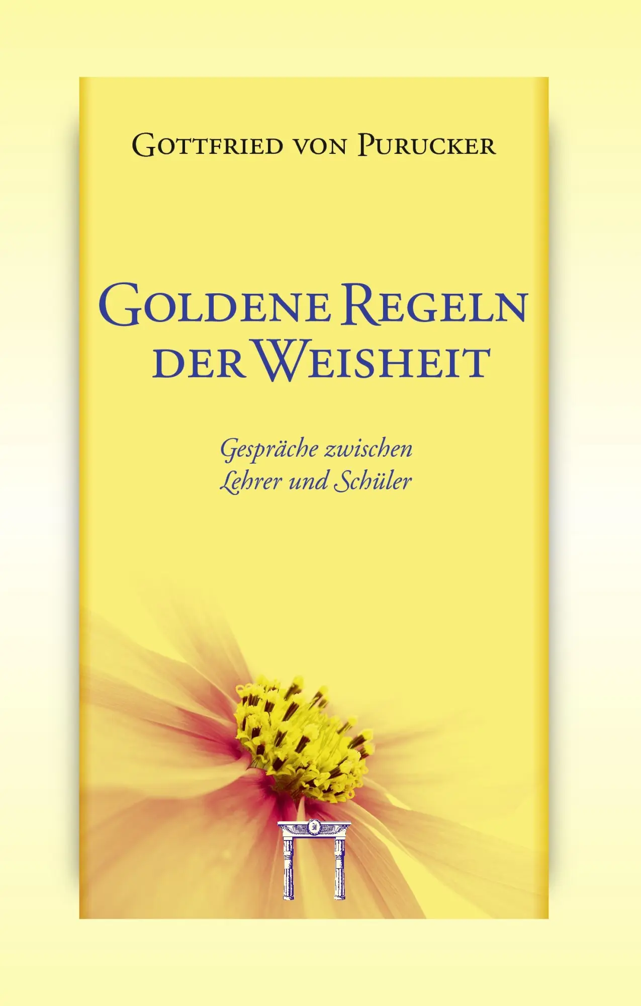 Cover: 9783924849641 | Goldene Regeln der Weisheit | Gespräche zwischen Lehrer und Schüler