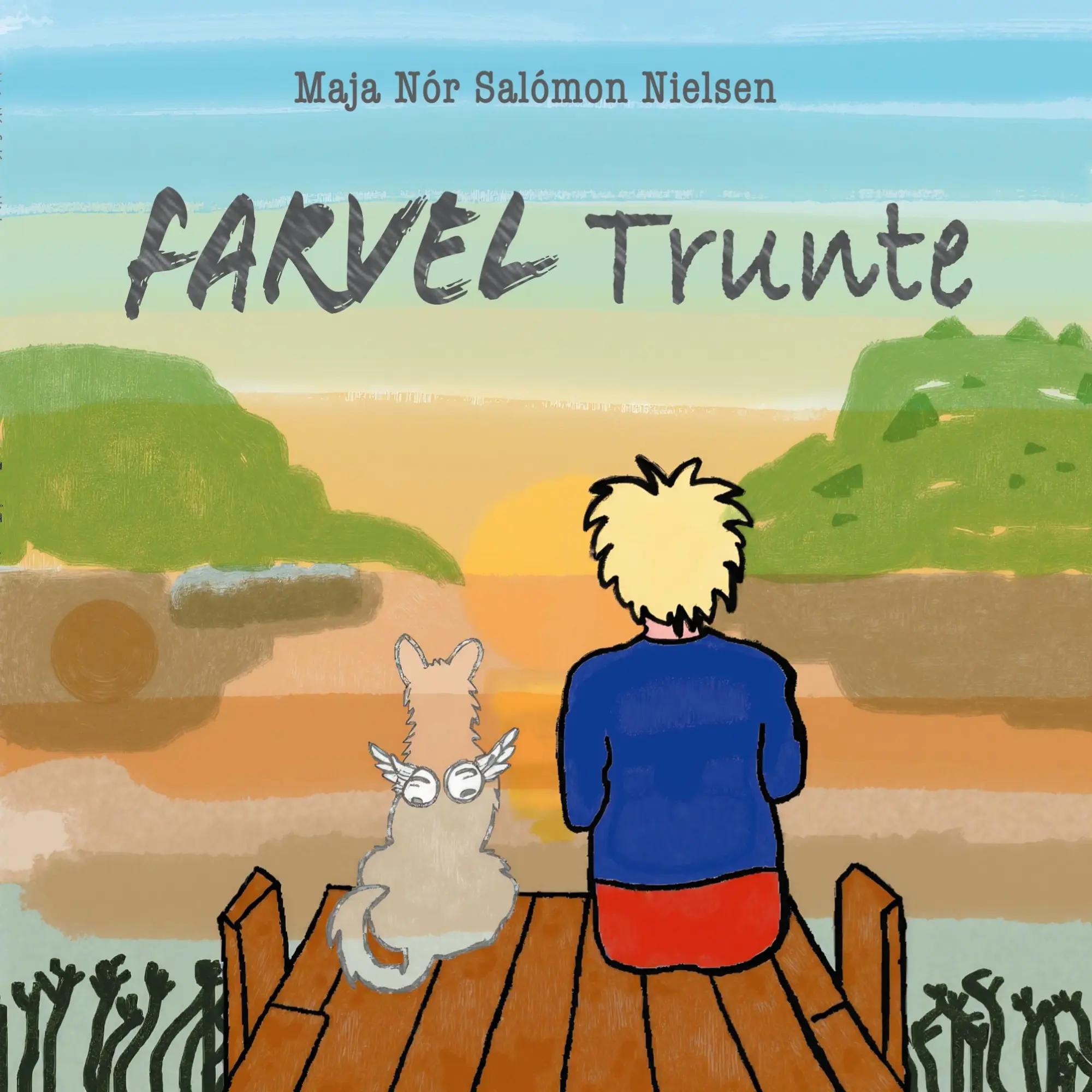 Cover: 9788776919641 | Farvel Trunte | Maja Nór Salómon Nielsen | Taschenbuch | Dänisch