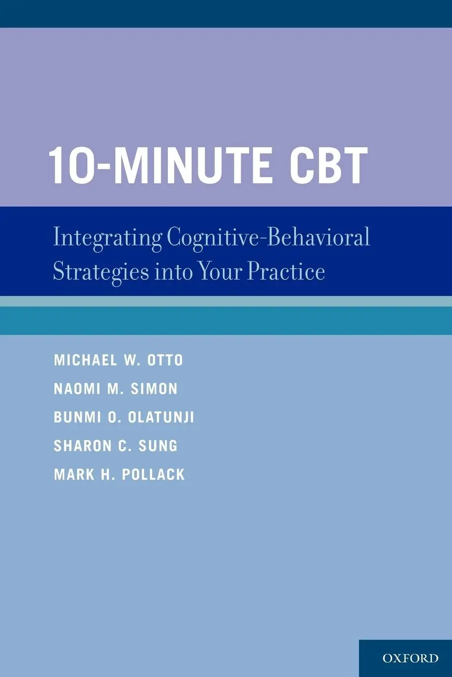 Cover: 9780195339741 | 10-Minute CBT | Michael W. Otto (u. a.) | Taschenbuch | Englisch