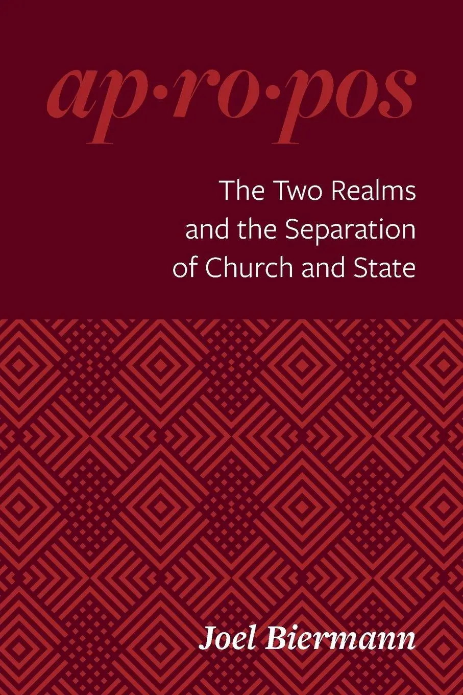 Cover: 9780758679741 | Apropos - The Two Realms and the Separation of Church and State | Buch