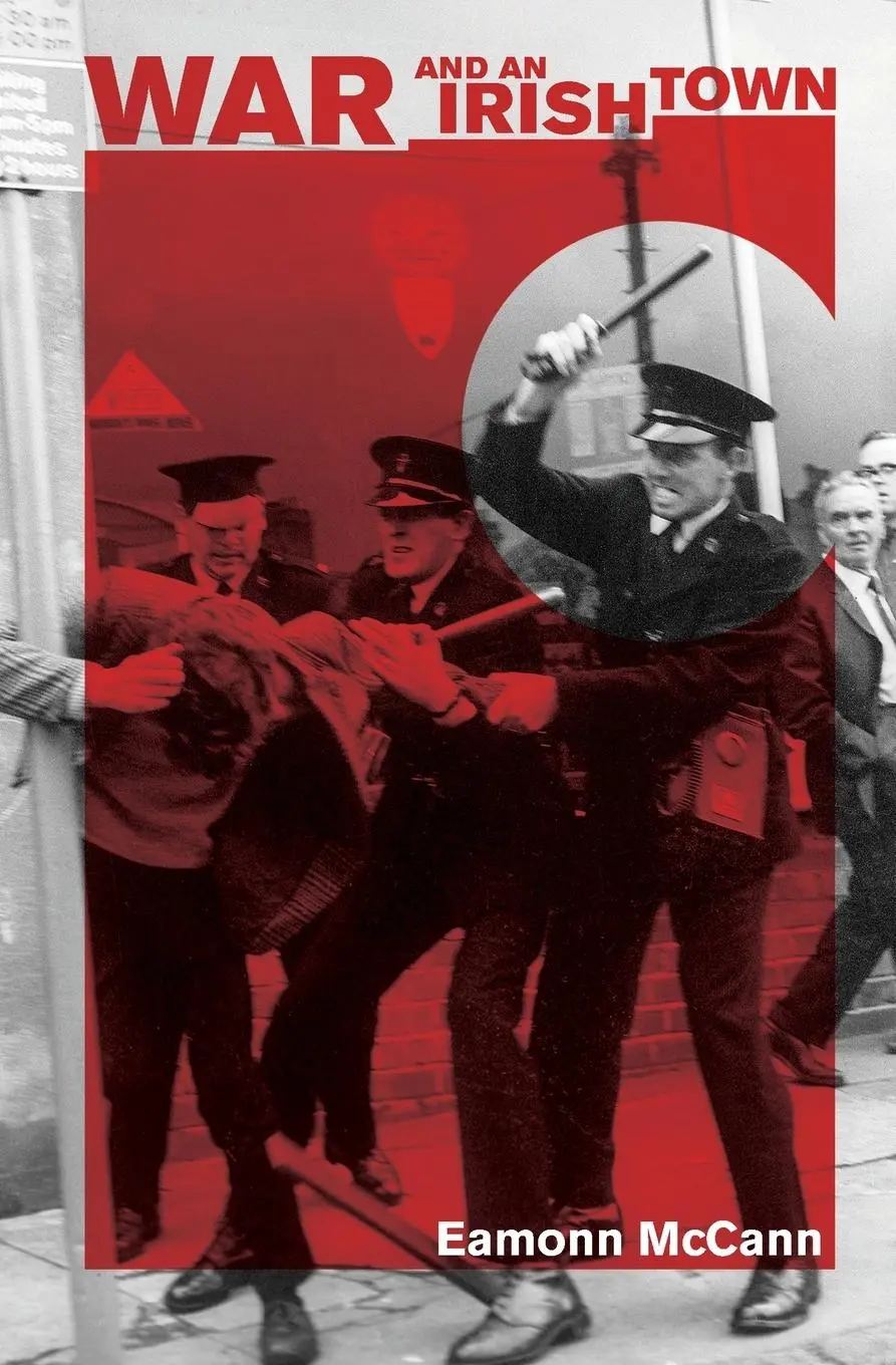 Cover: 9781608469741 | War and an Irish Town | Eamonn McCann | Taschenbuch | Englisch | 2018