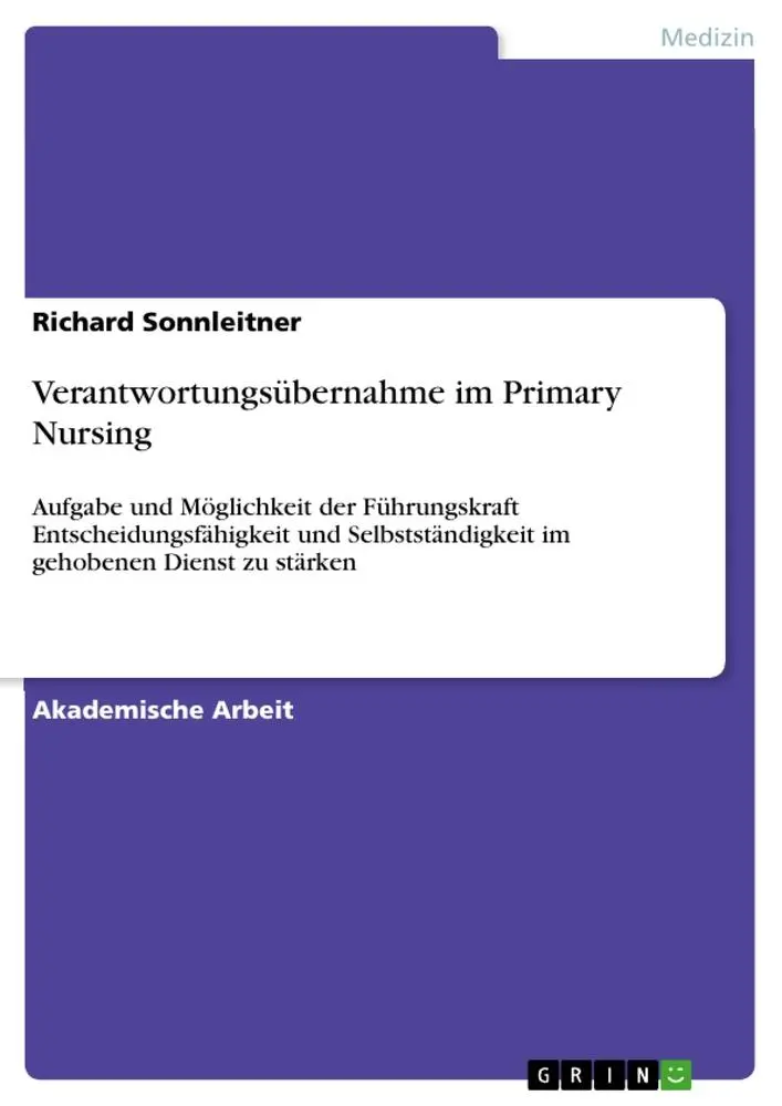 Cover: 9783346299741 | Verantwortungsübernahme im Primary Nursing | Richard Sonnleitner