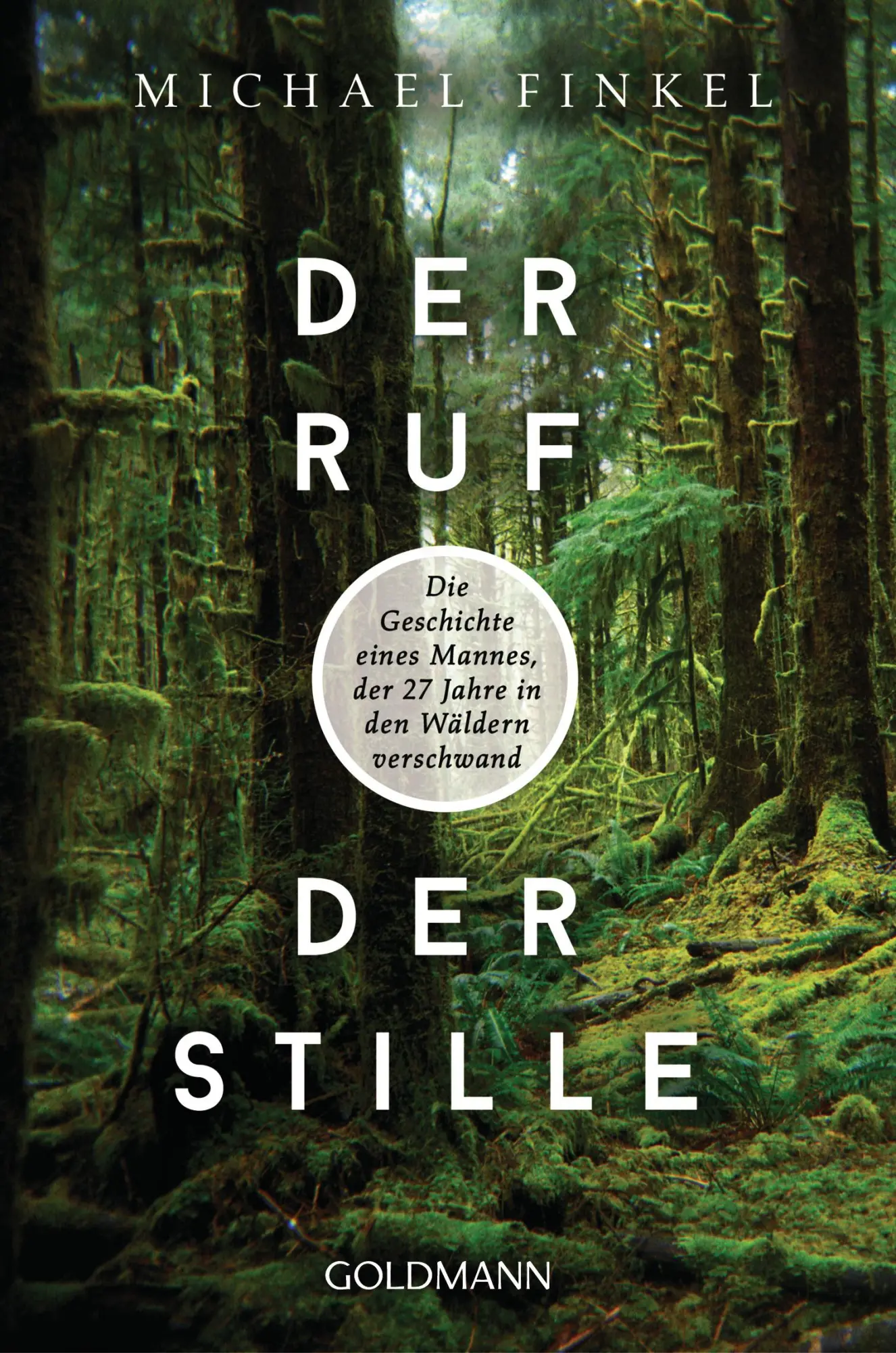 Cover: 9783442159741 | Der Ruf der Stille | Michael Finkel | Taschenbuch | 256 S. | Deutsch