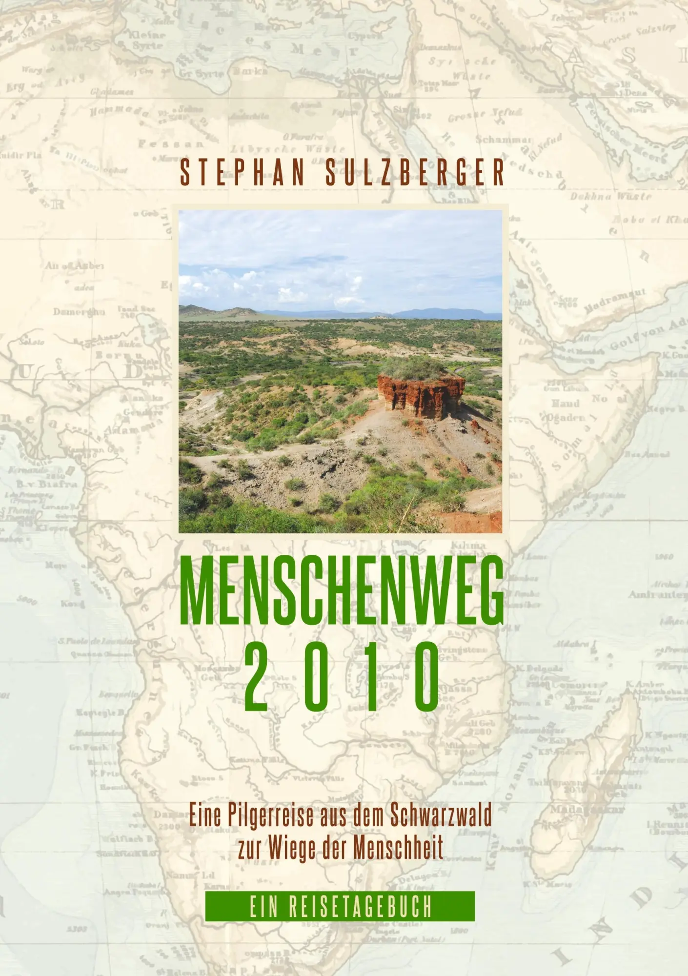 Cover: 9783748169741 | Menschenweg 2010 | Stephan Sulzberger | Taschenbuch | 196 S. | Deutsch