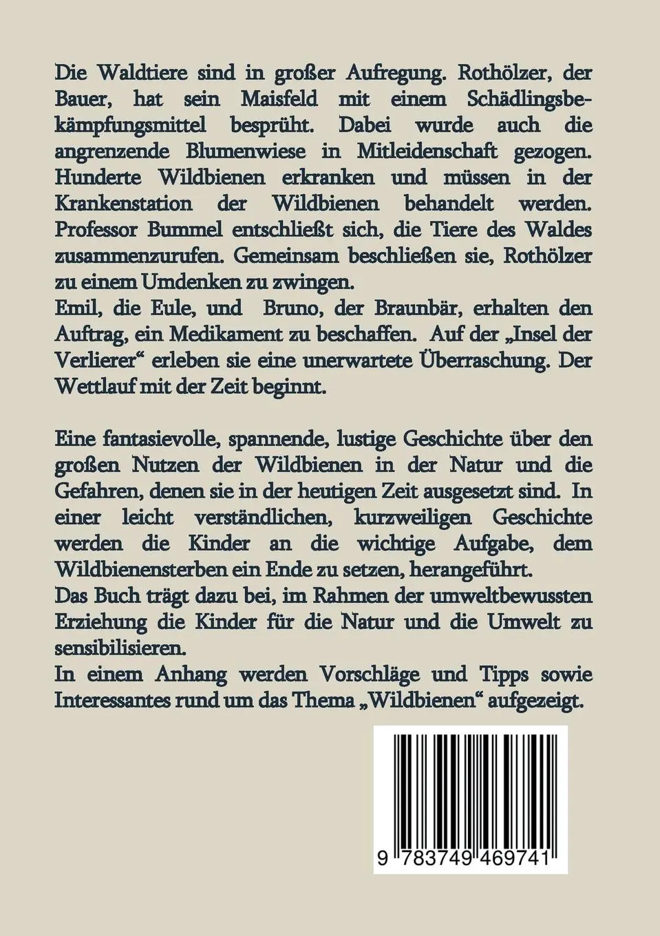 Rückseite: 9783749469741 | Wie die Tiere in ihrem Wald die Wildbienen retten | Wolfgang Kulla