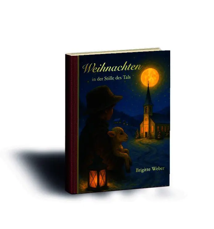 Cover: 9783934739741 | "Weihnachten" In der Stille des Tals | Brigitte Weber | Buch | 160 S.