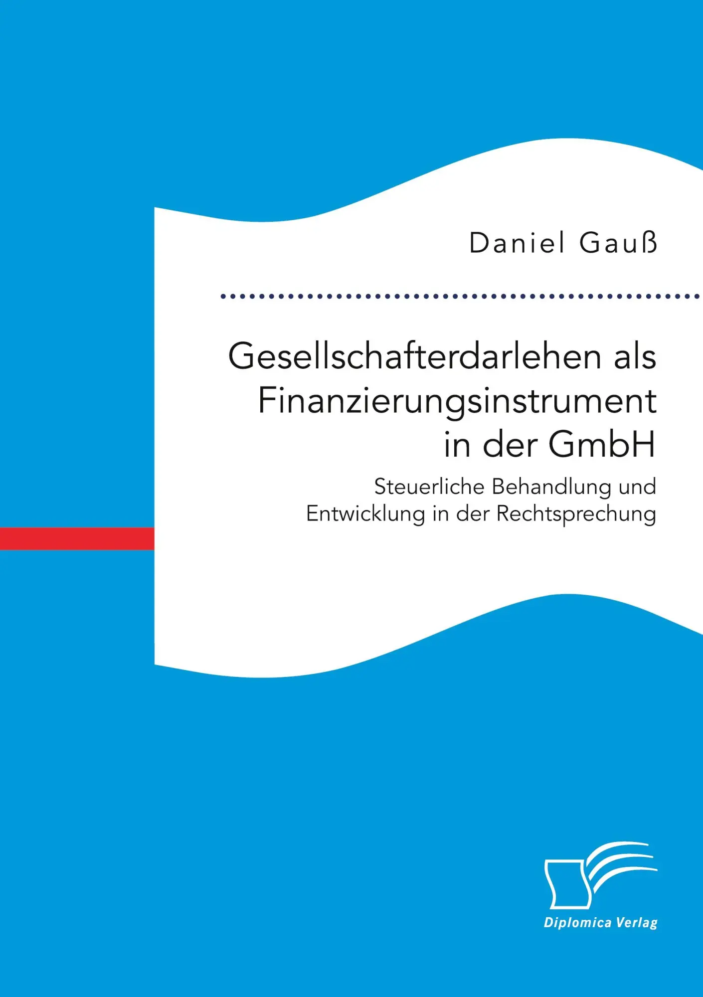Cover: 9783961469741 | Gesellschafterdarlehen als Finanzierungsinstrument in der GmbH....