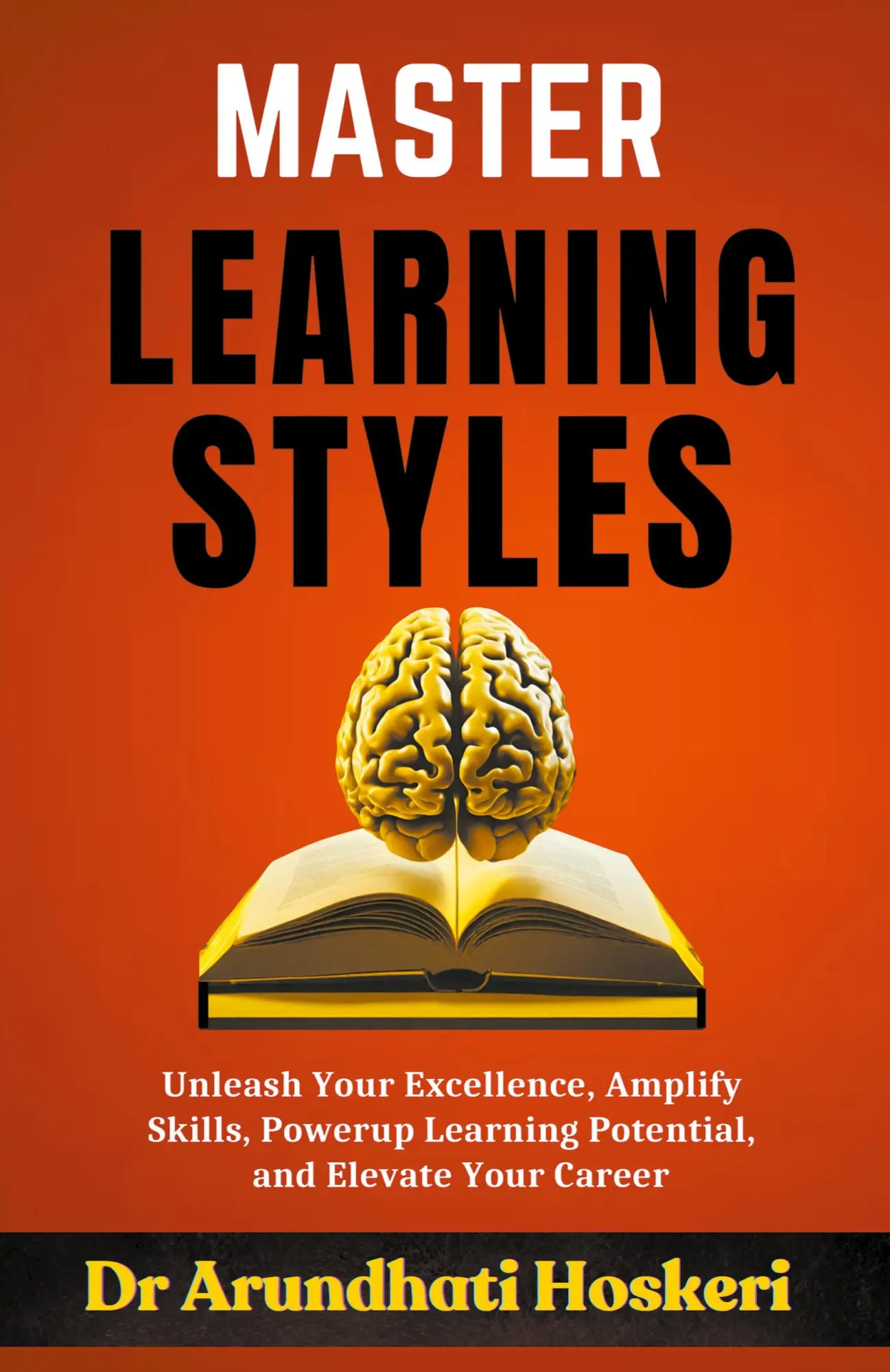 Cover: 9798224469741 | Master Learning Styles | Arundhati Hoskeri | Taschenbuch | Englisch