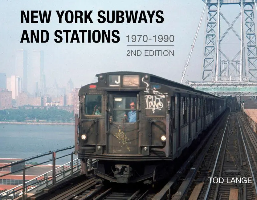 Cover: 9780764369841 | New York Subways and Stations, 1970-1990 (2nd Edition) | Tod Lange