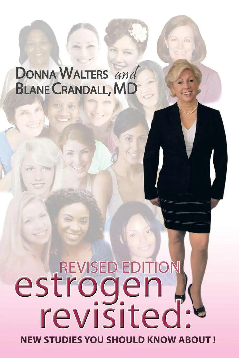 Cover: 9781434359841 | Estrogen Revisited | Lifelong &amp; Fearless | Donna Walters (u. a.)
