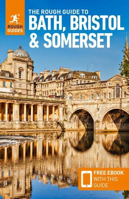 Cover: 9781839059841 | The Rough Guide to Bath, Bristol &amp; Somerset: Travel Guide with eBook