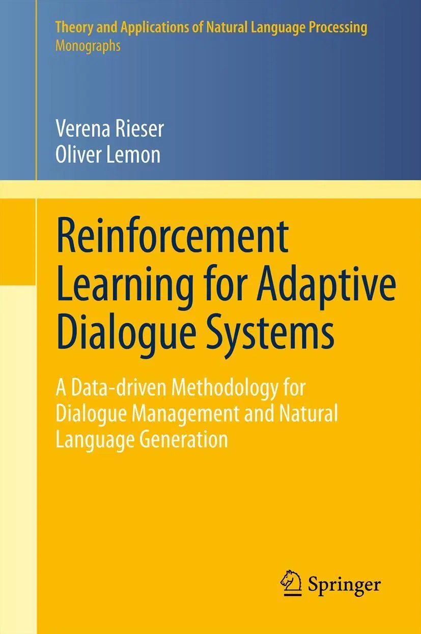 Cover: 9783642439841 | Reinforcement Learning for Adaptive Dialogue Systems | Lemon (u. a.)